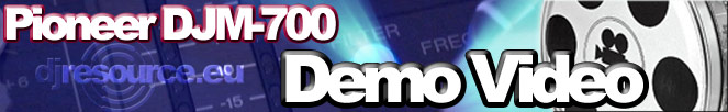 Pioneer DJM-700 Demo Video Pioneer DJM-700 Demo Video
